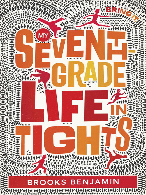 Title details for My Seventh-Grade Life in Tights by Brooks Benjamin - Available